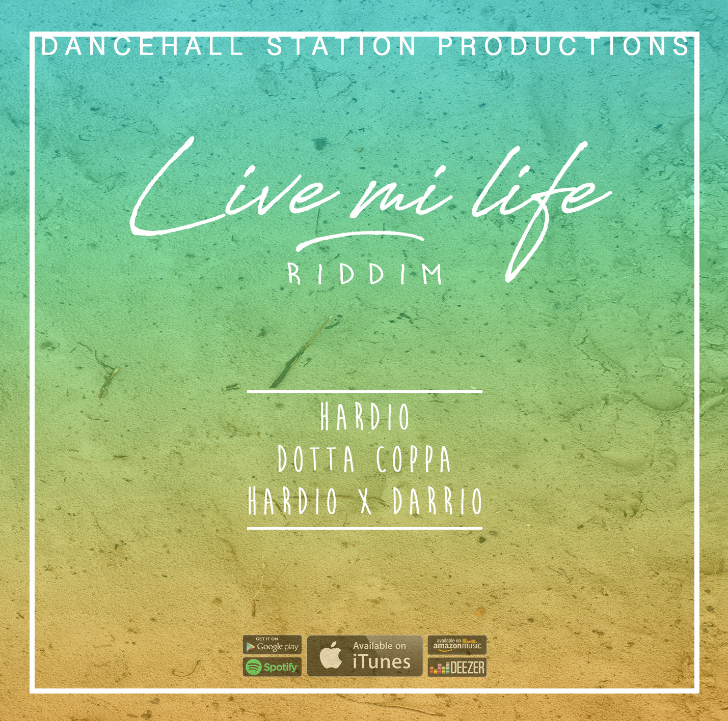 LIVE MI LIFE RIDDIM