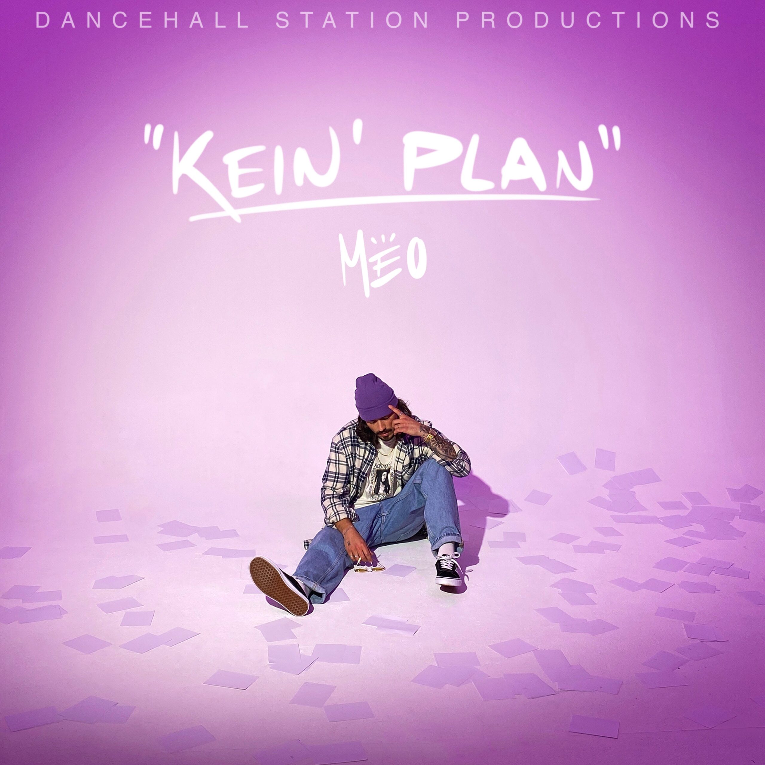 MEO – KEIN‘ PLAN